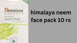 himalaya neem face pack का उपयोग करें मात्र 10 rs में